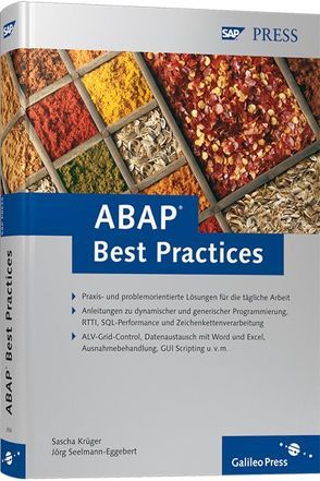 ABAP Best Practices von Krüger,  Sascha, Seelmann-Eggebert,  Jörg