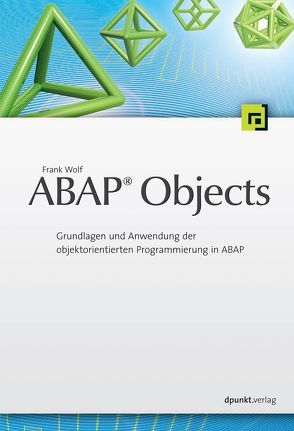 ABAP Objects von Wolf,  Frank