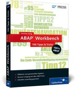 ABAP Workbench − 100 Tipps & Tricks von Assig,  Christian