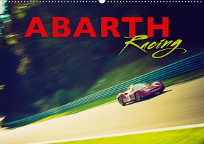 Abarth Racing (Wandkalender 2020 DIN A2 quer) von Hinrichs,  Johann