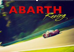 Abarth Racing (Wandkalender 2023 DIN A2 quer) von Hinrichs,  Johann