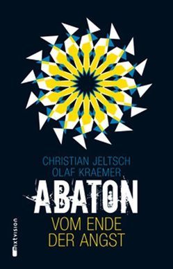 Abaton (Band 1) von Jeltsch,  Christian, Kraemer,  Olaf