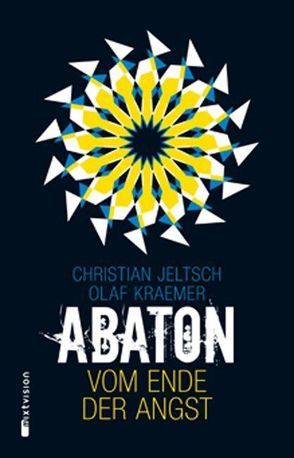 Abaton (Band 1) von Jeltsch,  Christian, Kraemer,  Olaf