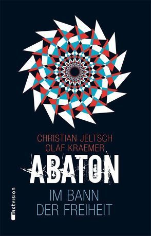 Abaton (Band 3) von Jeltsch,  Christian, Kraemer,  Olaf
