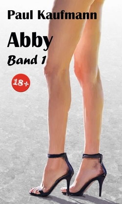 Abby Band 1 von Kaufmann,  Paul