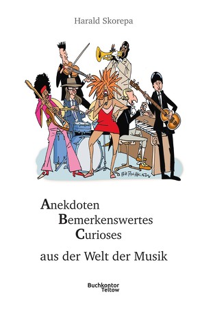 ABC aus der Welt der Musik von Butschkow,  Peter, Skorepa,  Harald