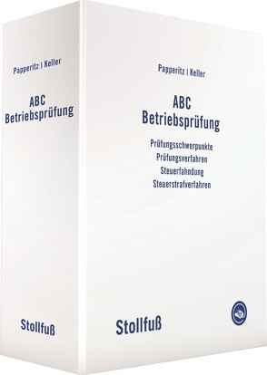 ABC Betriebsprüfung von Keller,  Manfred, Papperitz,  Günter