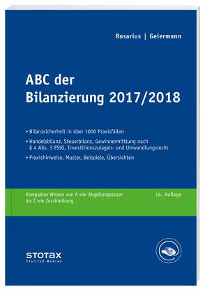ABC der Bilanzierung 2017/2018 von Geiermann,  Holm, Rosarius,  Lothar
