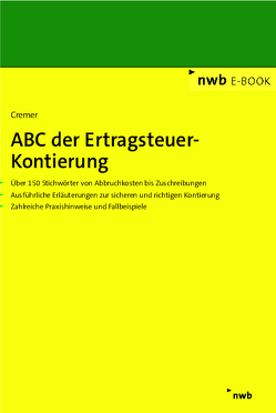 ABC der Ertragsteuer-Kontierung von Cremer,  Udo