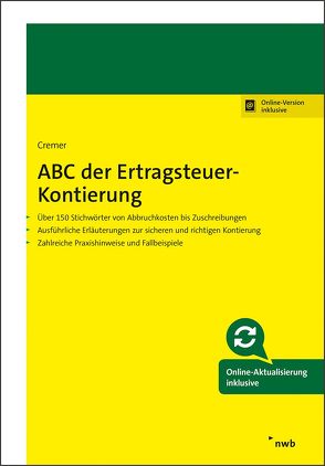 ABC der Ertragsteuer-Kontierung von Cremer,  Udo