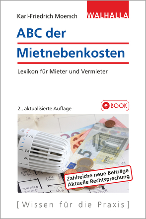 ABC der Mietnebenkosten von Moersch,  Karl-Friedrich