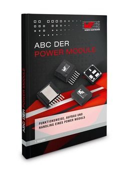 ABC Der Powermodule von Regenhold,  Ralf, Stephan,  Jan, Wolf,  Steffen, Würth Elektronik