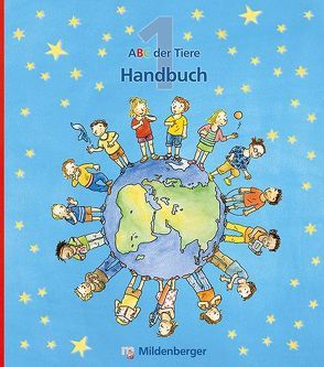 ABC der Tiere 1 – Handbuch · Ausgabe Bayern von Handt,  Rosemarie, Kuhn,  Klaus, Mrowka-Nienstedt,  Kerstin