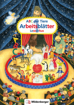 ABC der Tiere 1 – Arbeitsblätter Lesezirkus von Handt,  Rosemarie, Kuhn,  Klaus