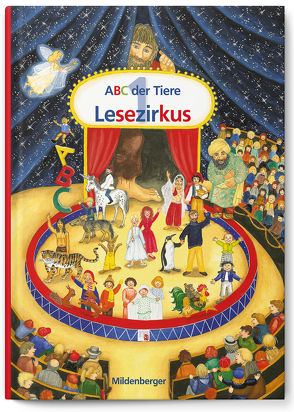 ABC der Tiere 1 – Lesezirkus von Handt,  Rosmarie, Hecht,  Ingrid, Kuhn,  Klaus