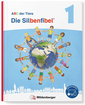 ABC der Tiere 1 Neubearbeitung – Die Silbenfibel® von Hahn,  Mareike, Kuhn,  Klaus, Mrowka-Nienstedt,  Kerstin