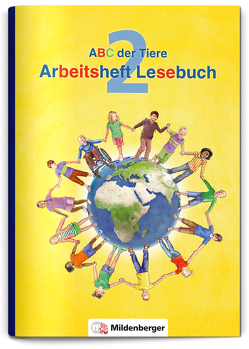 ABC der Tiere 2 – Arbeitsheft Lesebuch von Fink,  Irene, Handt,  Rosmarie, Herter,  Katrin, Ingrid,  Hecht, Kuhn,  Klaus, Mrowka-Nienstedt,  Kerstin, Schulte,  Achim