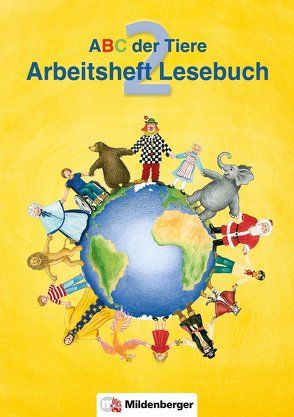 ABC der Tiere / ABC der Tiere 2 – Arbeitsheft zum Lesebuch, 2. Klasse von Fink,  Irene, Handt,  Rosmarie, Herter,  Katrin, Ingrid,  Hecht, Kuhn,  Klaus, Mrowka-Nienstedt,  Kerstin, Wetter,  Edmund