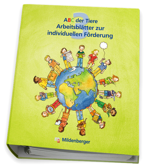 ABC der Tiere 3 – Arbeitsblätter zur individuellen Förderung von Handt,  Rosmarie, Kuhn,  Klaus, Mrowka-Nienstedt,  Kerstin
