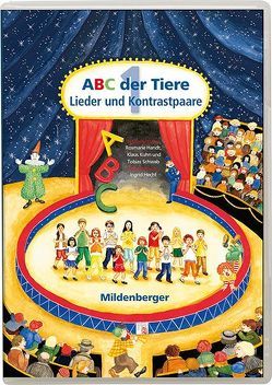 ABC der Tiere / ABC der Tiere von Handt,  Rosemarie, Handt,  Rosmarie, Hecht,  Ingrid, Kuhn,  Klaus, Schwab,  Tobias