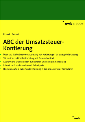 ABC der Umsatzsteuer-Kontierung von Eckert,  Karl-Hermann, Sebast,  Ronny