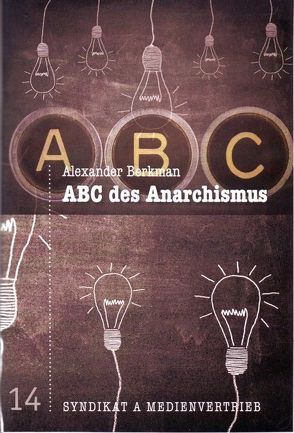 ABC des Anarchismus von Berkman,  Alexander