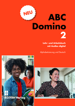 ABC Domino 2 NEU ꟾ Lehr- und Arbeitsbuch mit Audios digital von Büchler,  Susanne