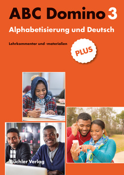 ABC Domino 3 ꟾ Lehrkommentar und -materialien PLUS von Büchler-Dreszig,  Susanne