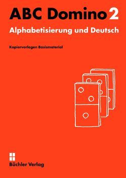 ABC Domino 2 ꟾ Kopiervorlagen Basismaterial von Büchler-Dreszig,  Susanne