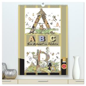 ABC. Ein Alphabet in Bildern. (hochwertiger Premium Wandkalender 2024 DIN A2 hoch), Kunstdruck in Hochglanz von Yerokhina,  Kateryna