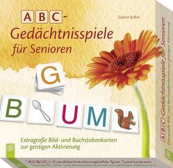 Abc-Gedächtnisspiele für Senioren von Kelkel,  Sabine