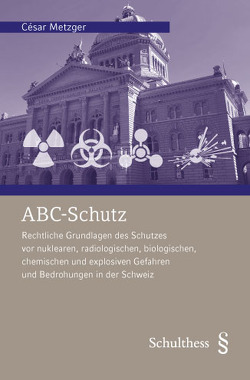 ABC-Schutz von Metzger,  César