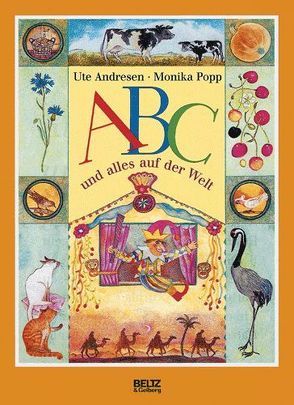 ABC und alles auf der Welt von Andresen,  Ute, Bartholl,  Max, Popp,  Monika