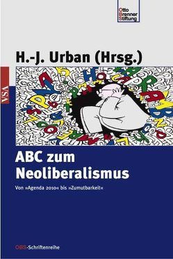 ABC zum Neoliberalismus von Urban,  Hans J