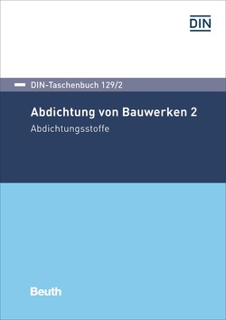 Abdichtung von Bauwerken 2 – Buch mit E-Book