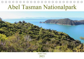 Abel Tasman Nationalpark (Tischkalender 2021 DIN A5 quer) von Tams,  André