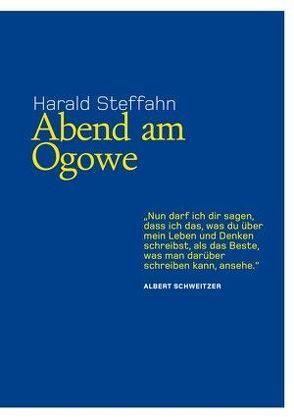 Abend am Ogowe von Steffahn,  Harald