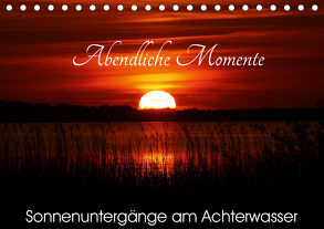 Abendliche Momente – Sonnenuntergänge am Achterwasser (Tischkalender 2020 DIN A5 quer) von Gerstner,  Wolfgang