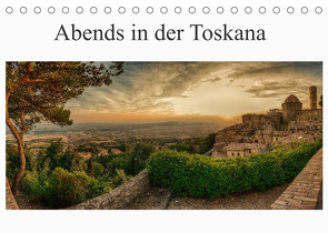 Abends in der Toskana (Tischkalender 2023 DIN A5 quer) von Wenske,  Steffen
