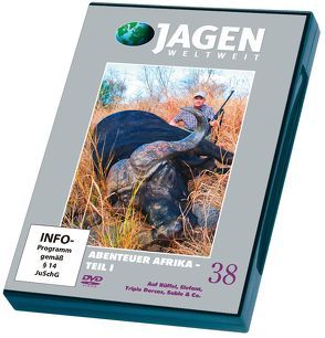 Abenteuer Afrika – Teil 1 – JAGEN WELTWEIT DVD Nr. 38 von Kastner,  Patrick