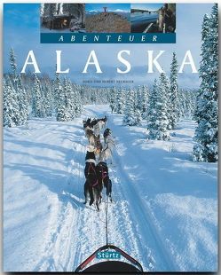 Abenteuer Alaska von Neubauer,  Doris und Hubert