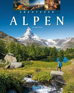 Abenteuer Alpen von Kürschner,  Iris