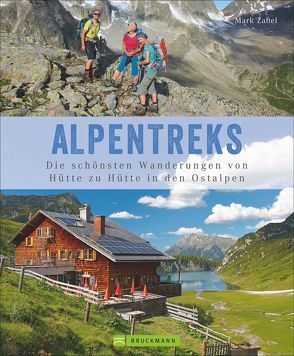 Abenteuer Alpentreks von Zahel,  Mark
