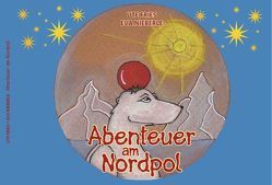 Abenteuer am Nordpol von Fries,  Ute, Nieberle,  Eva