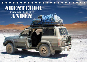 Abenteuer Anden – Peru und Bolivien (Tischkalender 2023 DIN A5 quer) von Stamm,  Dirk