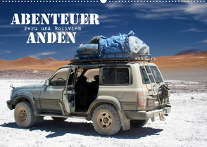 Abenteuer Anden – Peru und Bolivien (Wandkalender 2023 DIN A2 quer) von Stamm,  Dirk