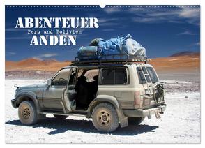 Abenteuer Anden – Peru und Bolivien (Wandkalender 2024 DIN A2 quer), CALVENDO Monatskalender von Stamm,  Dirk
