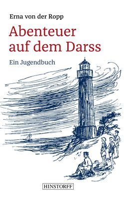 Abenteuer auf dem Darß von von der Ropp,  Erna