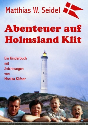 Abenteuer auf Holmsland Klit von Seidel,  Matthias W.