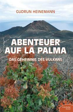 Abenteuer auf La Palma von Heinemann,  Gudrun